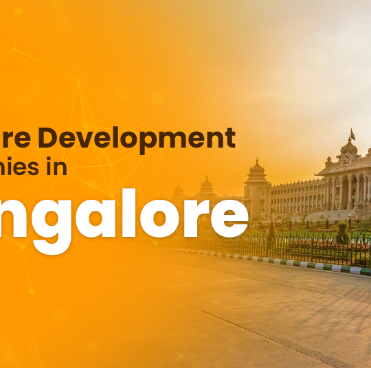 Best Software Development Companies in Bangalore