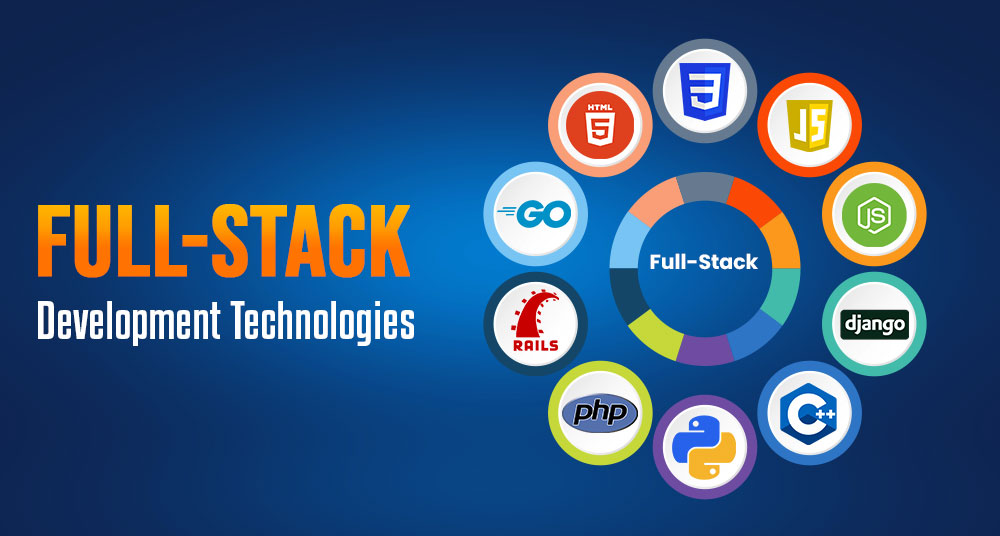 Full Stack Development Technologies