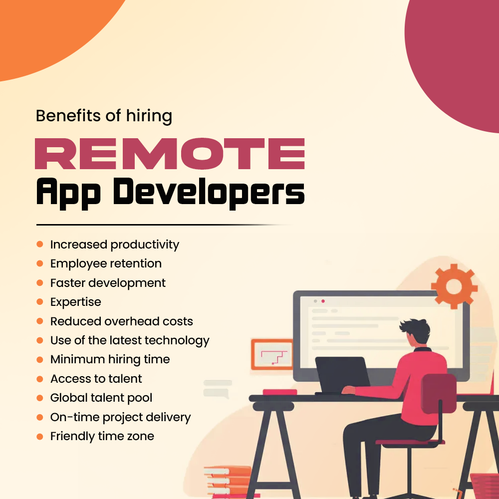 Benefits of hiring Remote app developers