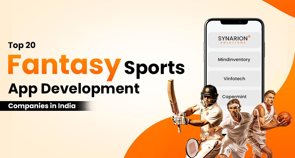 Fantasy Sports App Development Companies in India