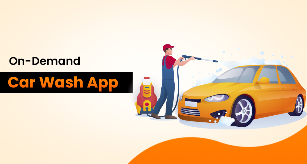 On-Demand Car Wash App Development
