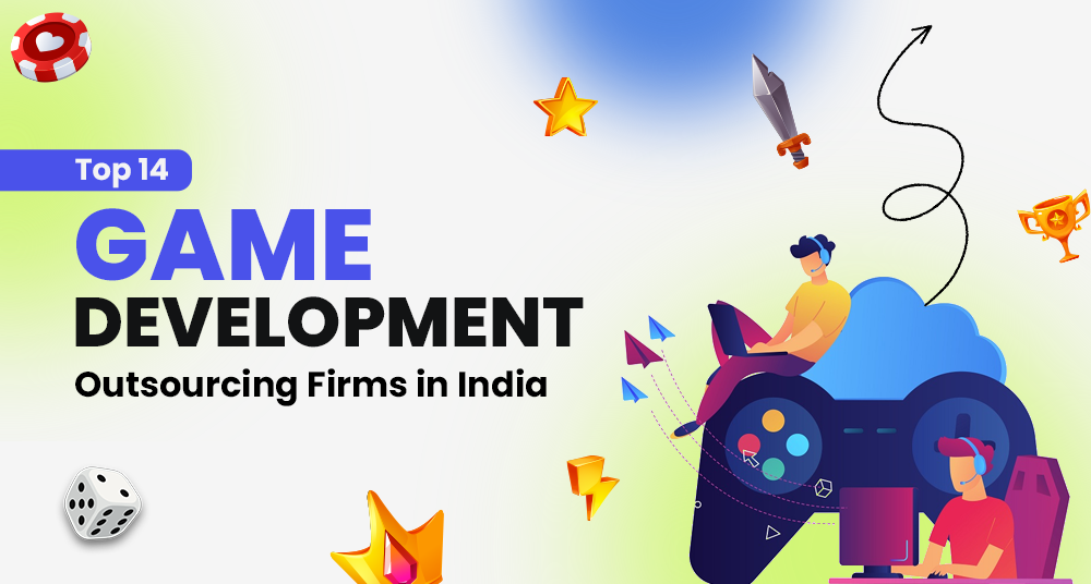 Game Development Outsourcing Companies in India