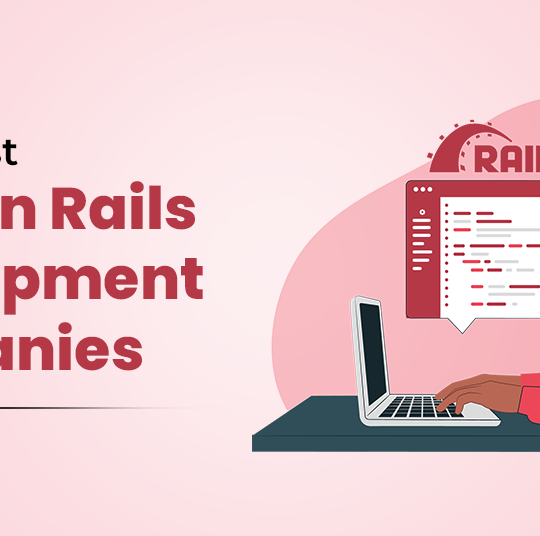 Best Ruby on Rails Development Companies in India