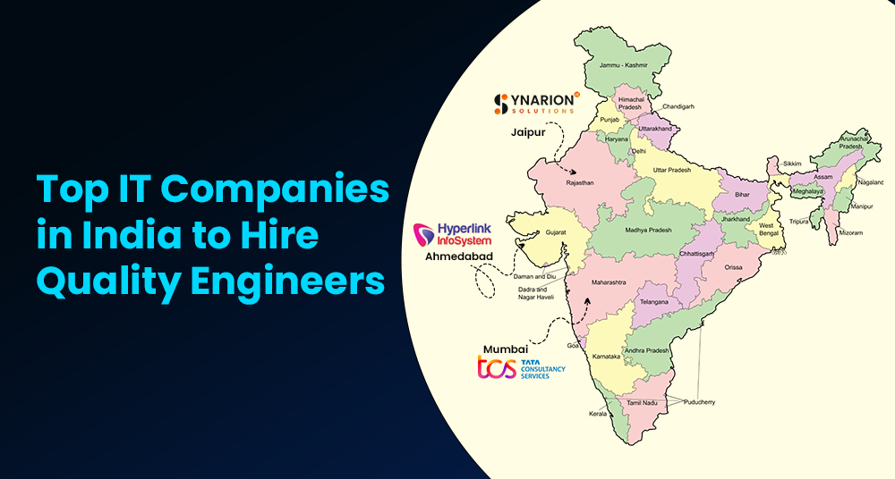 Top IT Companies in India to Hire Quality Engineers