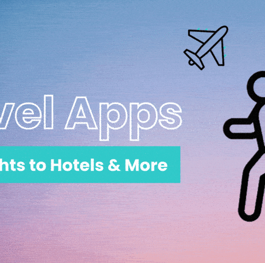 Top Travel Apps for 2025