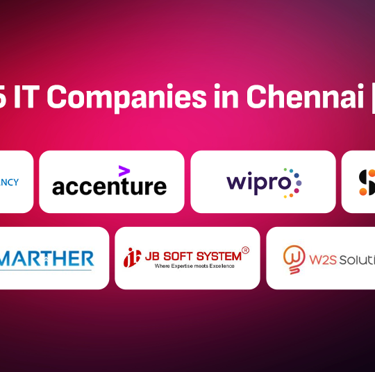 Top 35 IT Companies in Chennai for 2025