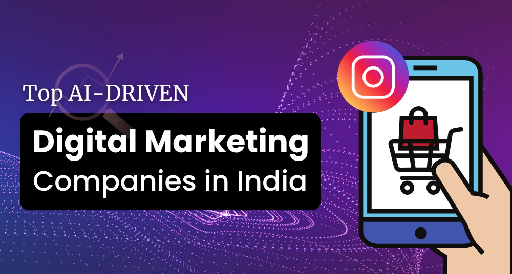 AI Driven Digital Marketing Companies