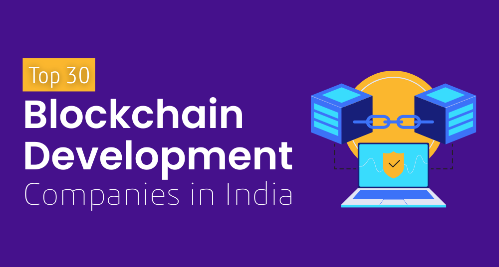Top Blockchain Development Companies in India