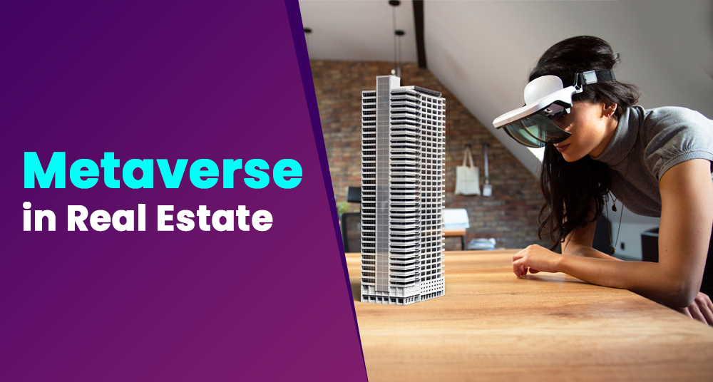 Metaverse in Real Estate