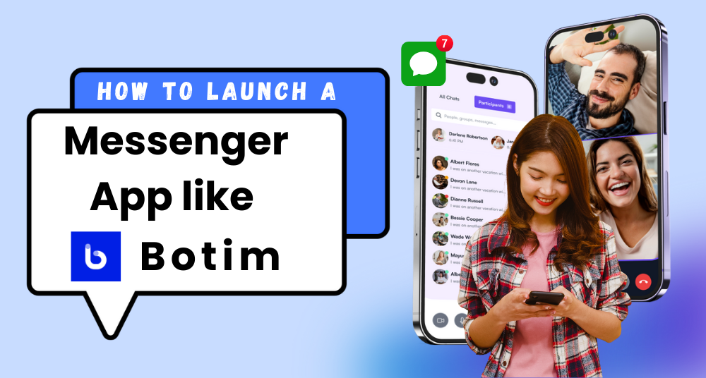 Messenger App like Botim