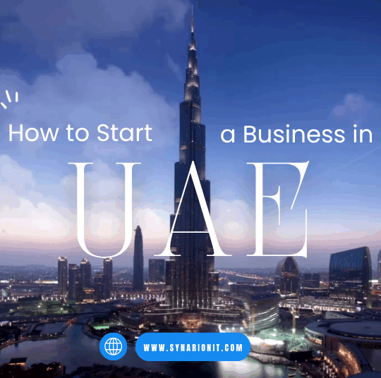 How to Start a Business in UAE