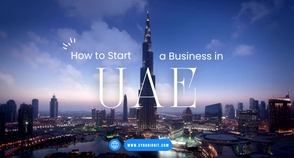 How to Start a Business in UAE