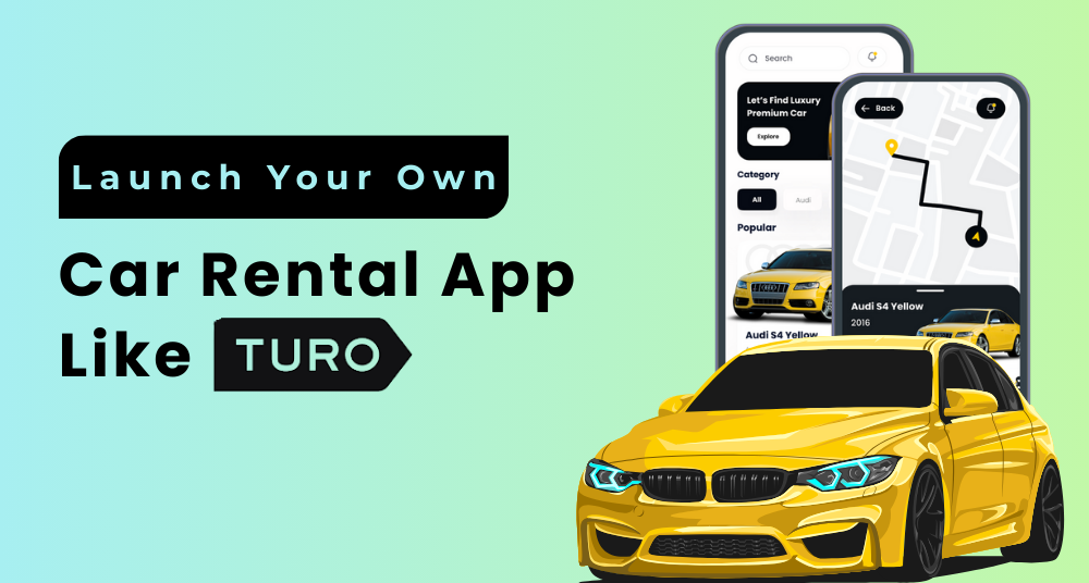 Car Rental App Like Turo