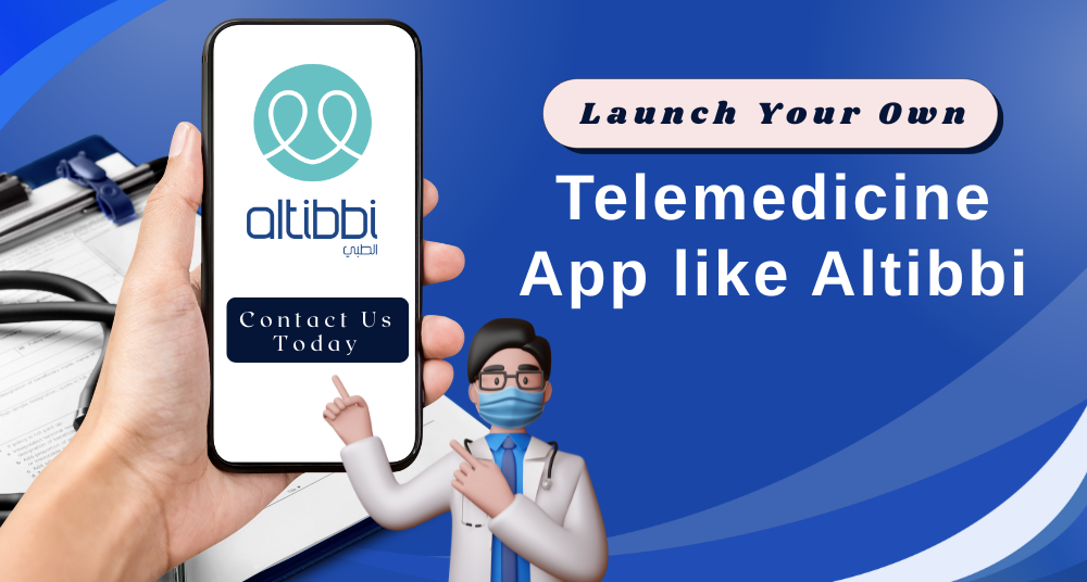 Telemedicine App like Altibbi