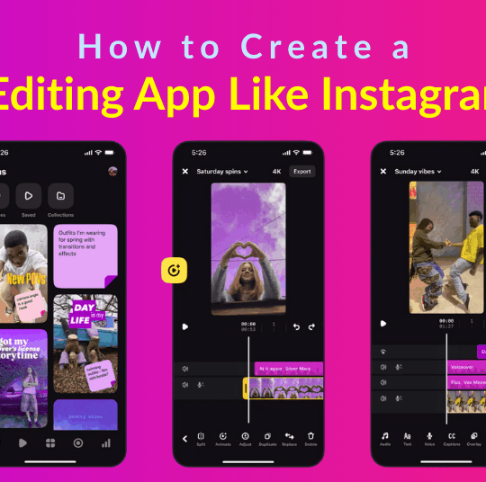 Video Editing App Like Instagram Edits