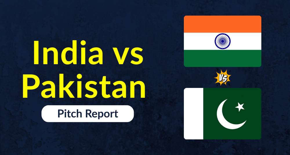 India vs Pakistan Pitch Report