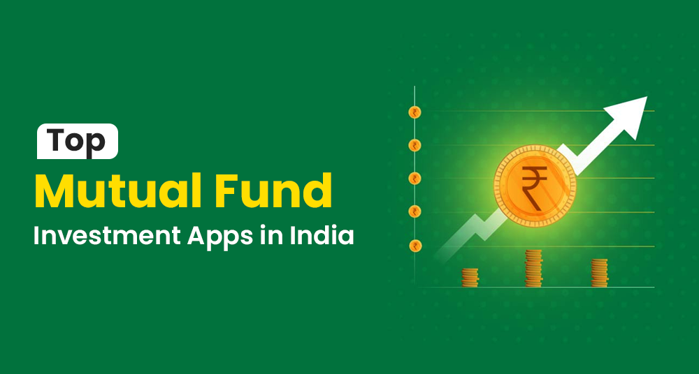 Mutual Fund Investment Apps