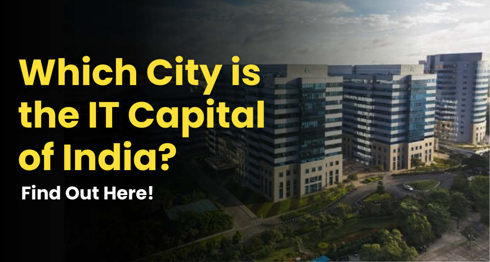 IT Capital of India