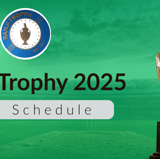 Ranji Trophy 2025 Schedule