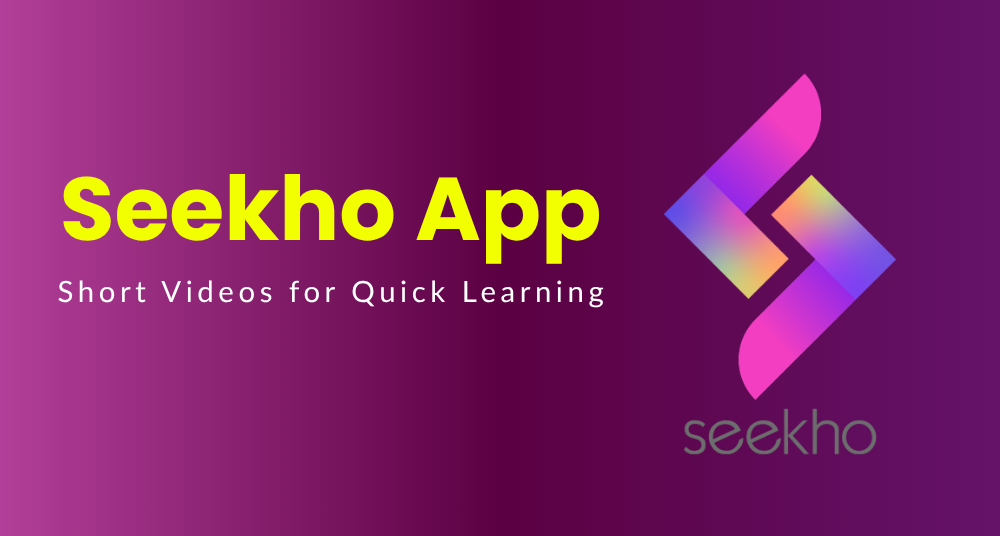 Seekho App