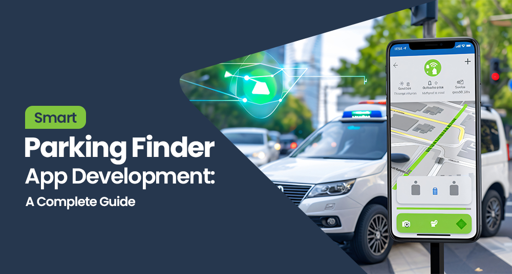 Smart Parking Finder App Development