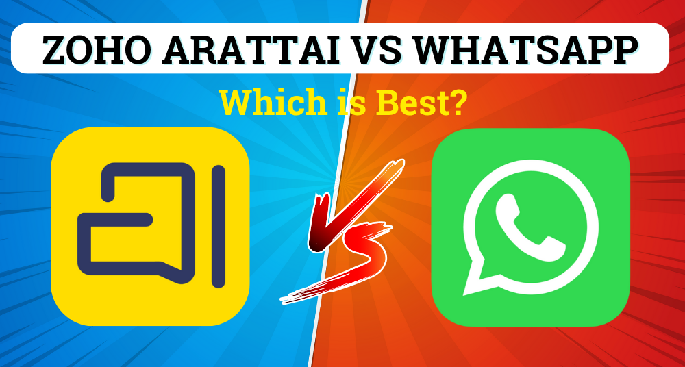 Zoho Arattai vs WhatsApp