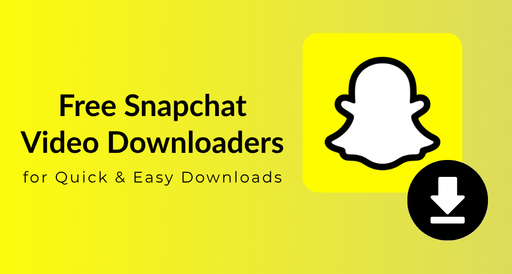 Free Snapchat Video Downloaders