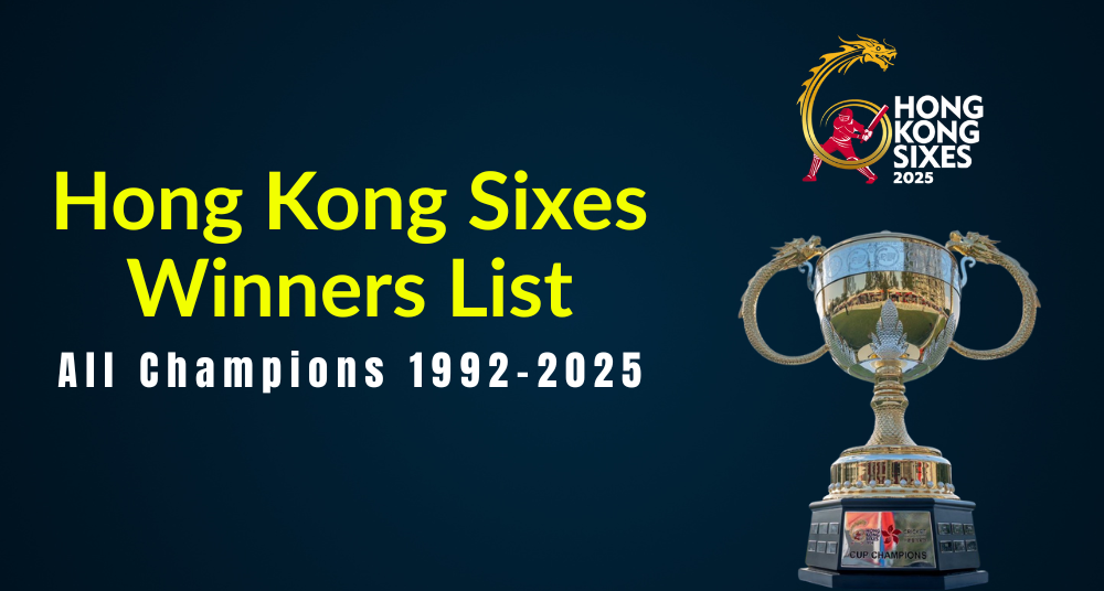 Hong Kong Sixes Winners List