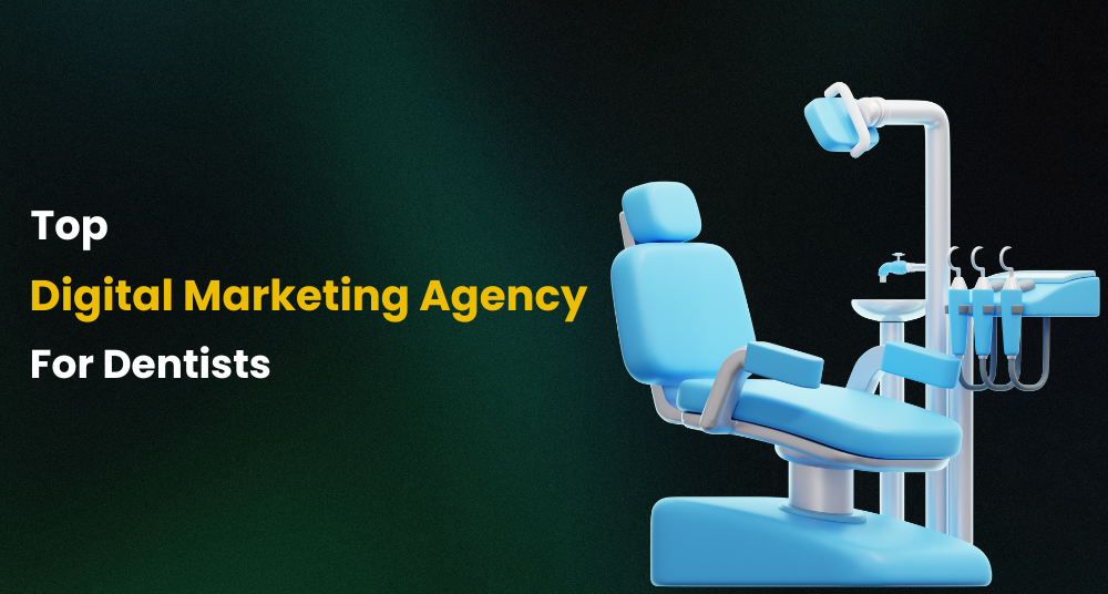 Digital Marketing Agency for Dentists