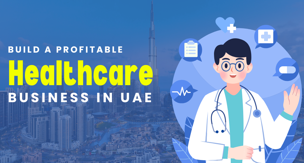 Healthcare Business in UAE